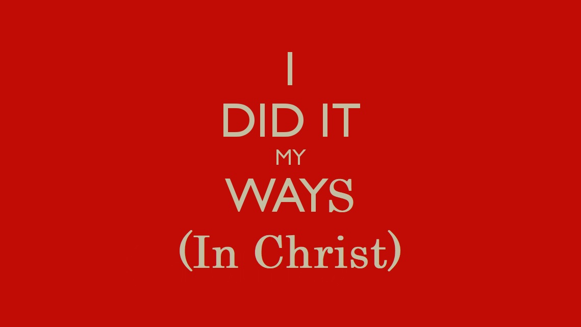Imitating God, Imitating Jesus 4: I Did It 'May Ways (in Christ)' - IGIJ04
