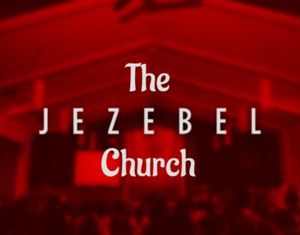 Reflection Questions: Two Fathers & the Jezebel Church (John 8.42-44, Revelation 2.18-23)